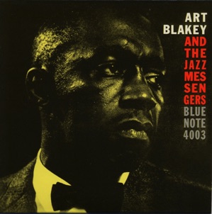 Art Blakey & The Jazzmessengers  - 1958